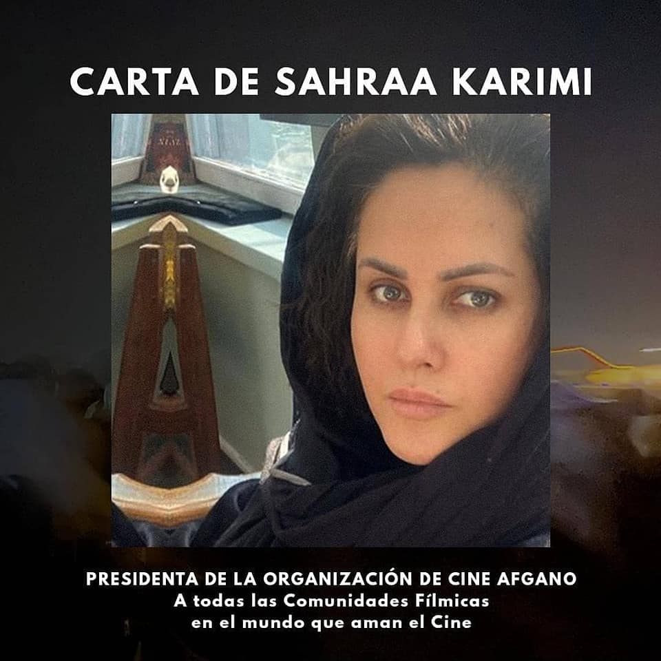 Carta de Sahraa  Karimi, Presidenta de la organización de cine afgano
