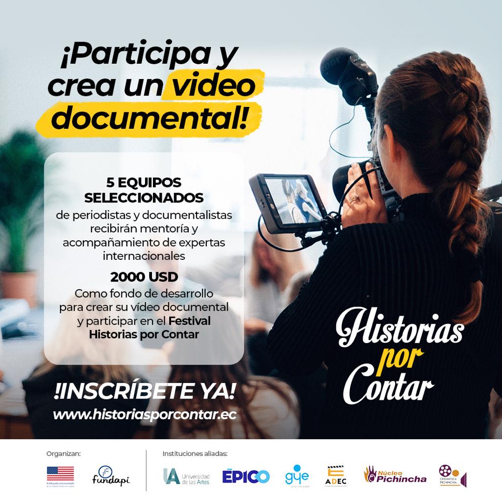 CONVOCATORIA ABIERTA – FONDO PARA CREAR UN VIDEO DOCUMENTAL